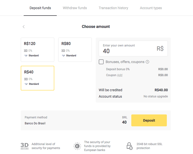 Deposit Funds in Binomo via Brazil Internet Banking (Bank Transer, Paylivre, Loterica, Itau, Boleto Rapido) and E-wallets (Picpay, Astropay, Banco do Brasil, Santander, Bradesco, Neteller, Skrill, WebMoney, Advcash) Deposit Funds in Binomo via Brazil Internet Banking (Bank Transer, Paylivre, Loterica, Itau, Boleto Rapido) and E-wallets (Picpay, Astropay, Banco do Brasil, Santander, Bradesco, Neteller, Skrill, WebMoney, Advcash)