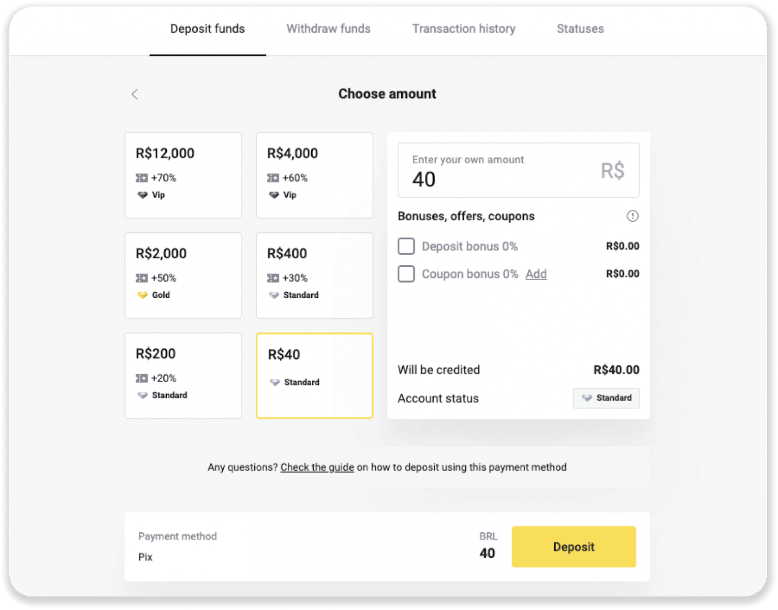 Deposit Funds in Binomo via Brazil Internet Banking (Bank Transer, Paylivre, Loterica, Itau, Boleto Rapido) and E-wallets (Picpay, Astropay, Banco do Brasil, Santander, Bradesco, Neteller, Skrill, WebMoney, Advcash) Deposit Funds in Binomo via Brazil Internet Banking (Bank Transer, Paylivre, Loterica, Itau, Boleto Rapido) and E-wallets (Picpay, Astropay, Banco do Brasil, Santander, Bradesco, Neteller, Skrill, WebMoney, Advcash)