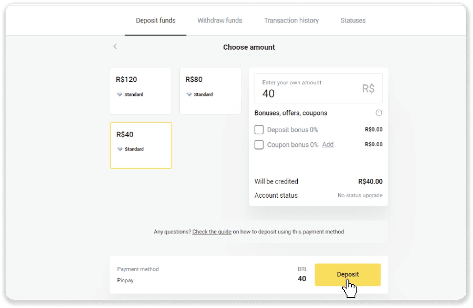 Braziliya Internet-banking (Bank Transer, Paylivre, Loterica, Itau, Boleto Rapido) va elektron hamyonlar (Picpay, Astropay, Banco do Brasil, Santander, Bradesco, Neteller, Skrill, WebMoney, Advcash) orqali Binomo-ga mablag'larni depozit qilish. Braziliya Internet-banking (Bank Transer, Paylivre, Loterica, Itau, Boleto Rapido) va elektron hamyonlar (Picpay, Astropay, Banco do Brasil, Santander, Bradesco, Neteller, Skrill, WebMoney, Advcash) orqali Binomo-ga mablag'larni depozit qilish.