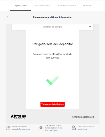 Braziliya Internet-banking (Bank Transer, Paylivre, Loterica, Itau, Boleto Rapido) va elektron hamyonlar (Picpay, Astropay, Banco do Brasil, Santander, Bradesco, Neteller, Skrill, WebMoney, Advcash) orqali Binomo-ga mablag'larni depozit qilish. Braziliya Internet-banking (Bank Transer, Paylivre, Loterica, Itau, Boleto Rapido) va elektron hamyonlar (Picpay, Astropay, Banco do Brasil, Santander, Bradesco, Neteller, Skrill, WebMoney, Advcash) orqali Binomo-ga mablag'larni depozit qilish.