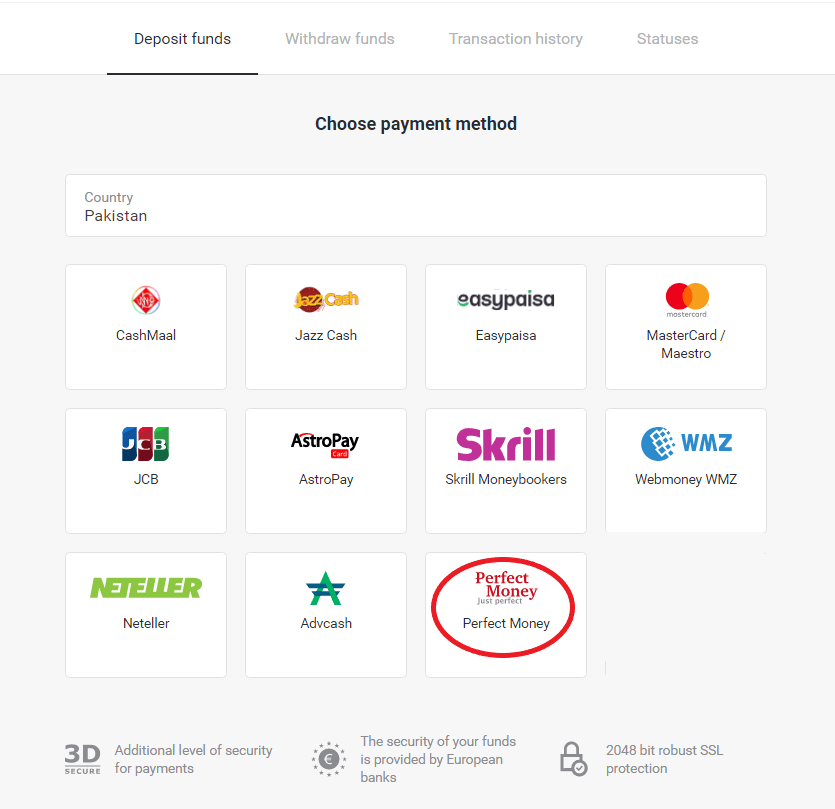 Внесите средства на Binomo через электронные кошельки (Webmoney WMZ, Picpay, Neteller, Astropay, Cash U, Skrill, ADV Cash, AstroPay Card, Perfect Money) Внесите средства на Binomo через электронные кошельки (Webmoney WMZ, Picpay, Neteller, Astropay, Cash U, Skrill, ADV Cash, AstroPay Card, Perfect Money)