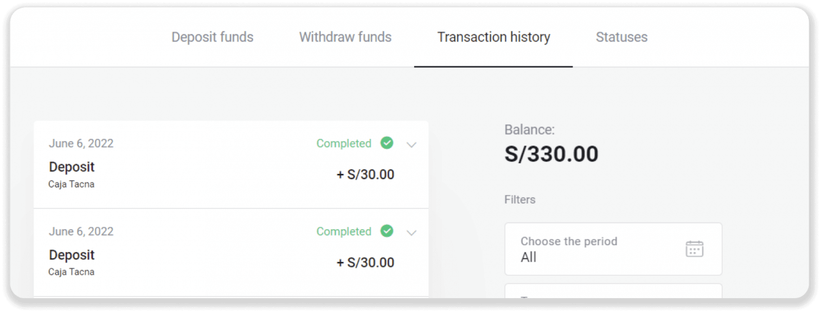 Deposit Funds on Binomo via Peru Bank Card (Mastercard / Maestro), Bank Transfer (BBVA, Cash Payments, Scotiabank, Caja Tacna, BCP bank, Caja Huancayo, Caja Trujillo, Interbank, Caja Arequipa) and E-wallets (AstroPay, Jeton) Deposit Funds on Binomo via Peru Bank Card (Mastercard / Maestro), Bank Transfer (BBVA, Cash Payments, Scotiabank, Caja Tacna, BCP bank, Caja Huancayo, Caja Trujillo, Interbank, Caja Arequipa) and E-wallets (AstroPay, Jeton)