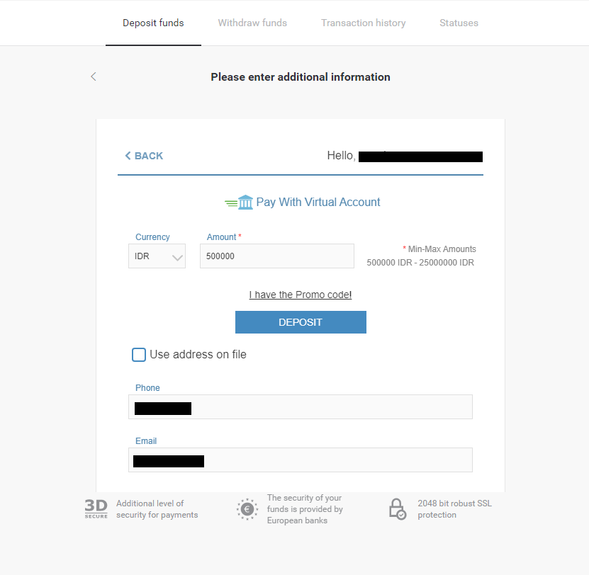 Deposit Funds in Binomo via Indonesia Bank Transfer (Virtual Account, Virtual Account Bank Mandiri, Internet Banking) Deposit Funds in Binomo via Indonesia Bank Transfer (Virtual Account, Virtual Account Bank Mandiri, Internet Banking)