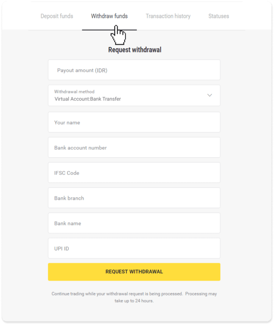 Cara Menarik Dana ke Rekening Bank saya (transfer Bank, Internet Banking, IMPS Bank Transfer, NEFT Bank Transfer, Indian Exchanger, NetBanking, Virtual Account, CEPbank, PIX) di Binomo